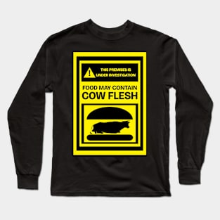 Mmmmm...Burgers! Food may contain Cow Flesh Funny Burger FOOD-6 Long Sleeve T-Shirt